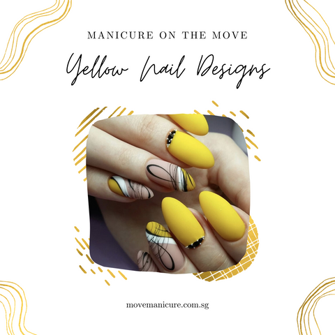 yellow nail designs collection by Move Manicure Singapore